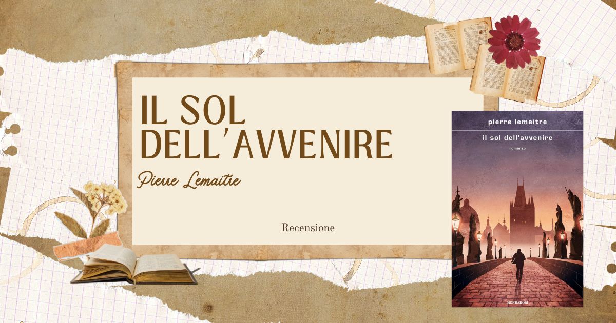 Il sol dell'avvenire, la recensione