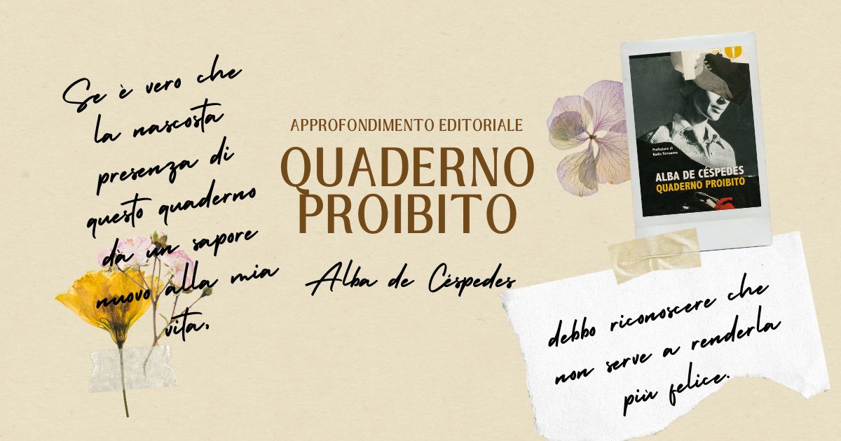 Quaderno Proibito, Alba de Cespedes approfondimento