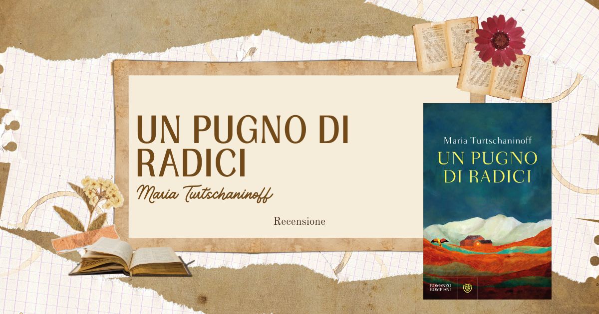 Un pugno di radici di Maria Turtschaninoff