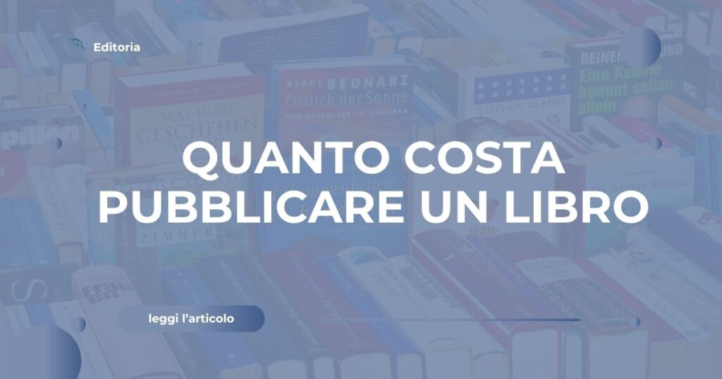 quanto costa pubblicare un libro