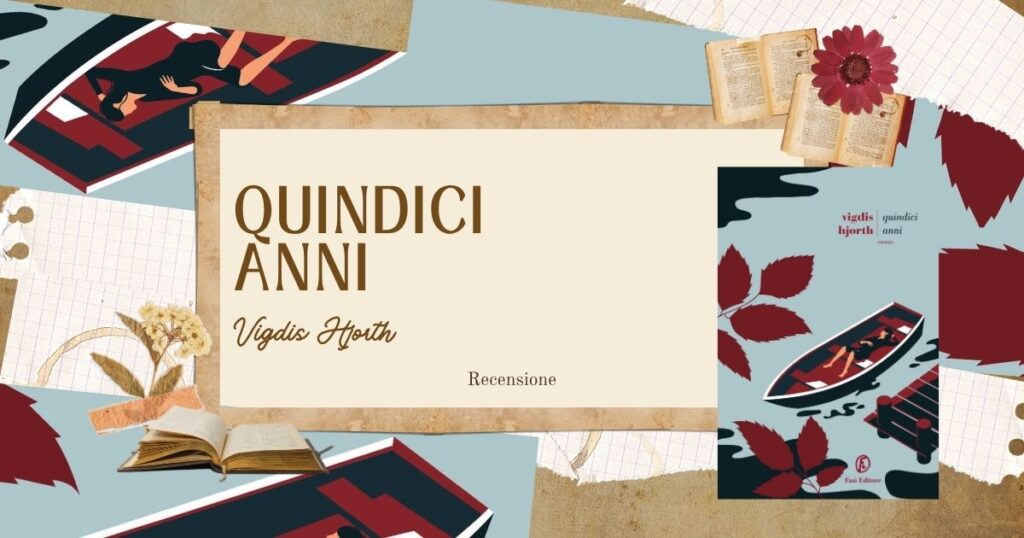 Quindici anni Vigdis Hjorth