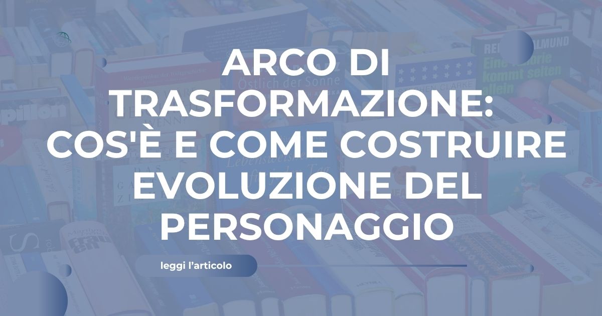 Arco di trasformazione del personaggio