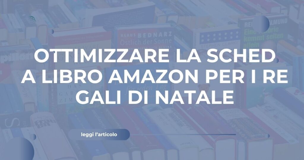 Ottimizzare scheda libro Amazon regali di Natale
