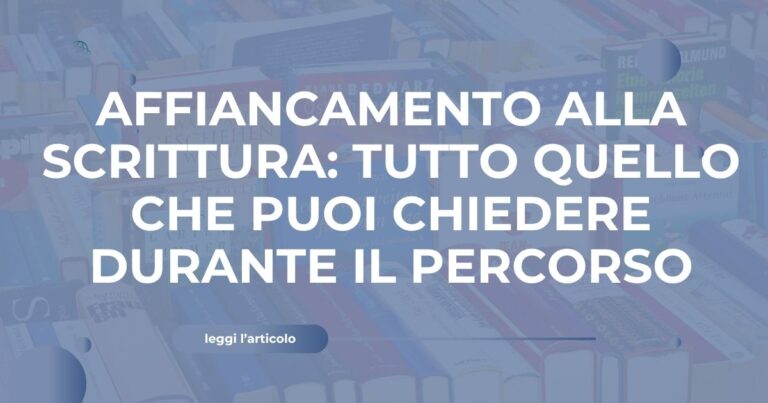 affiancamento alla scrittura, cosa chiedere
