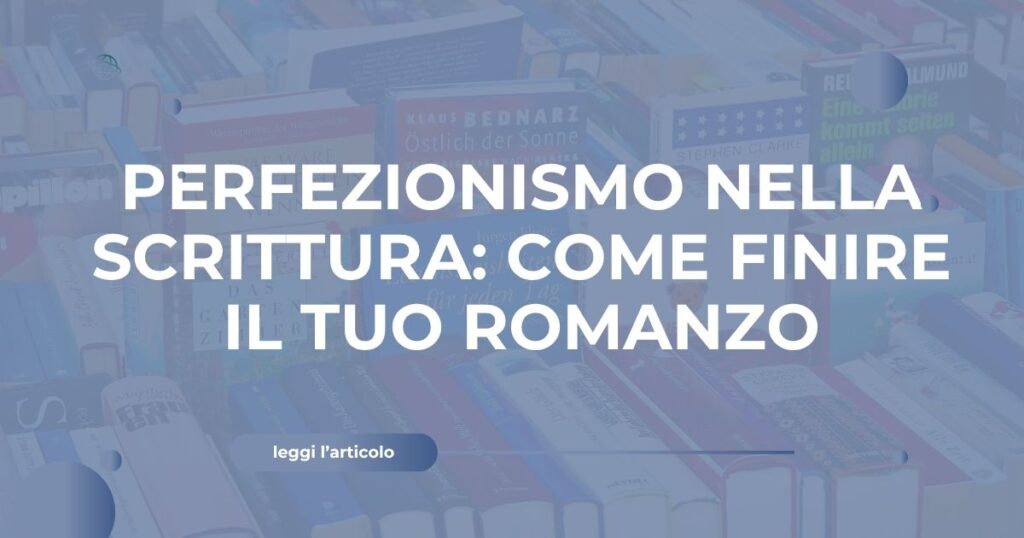 come finire il romanzo