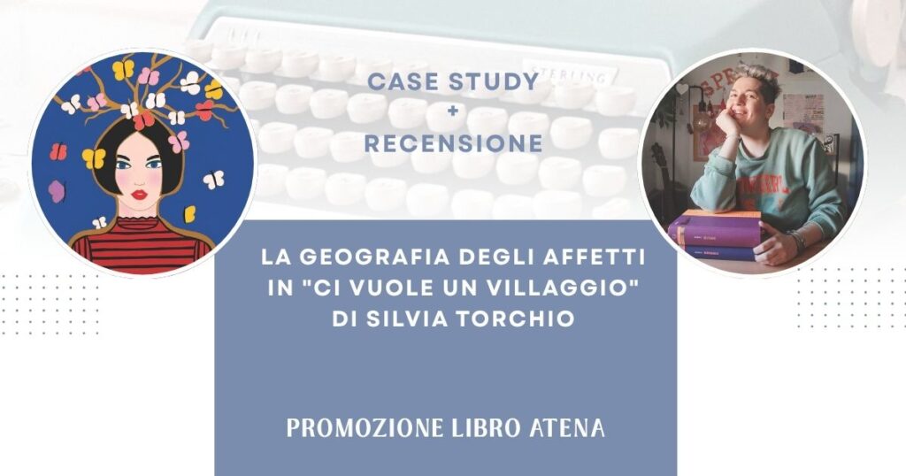 Come promuovere un libro Ci vuole un villaggio Silvia Torchio